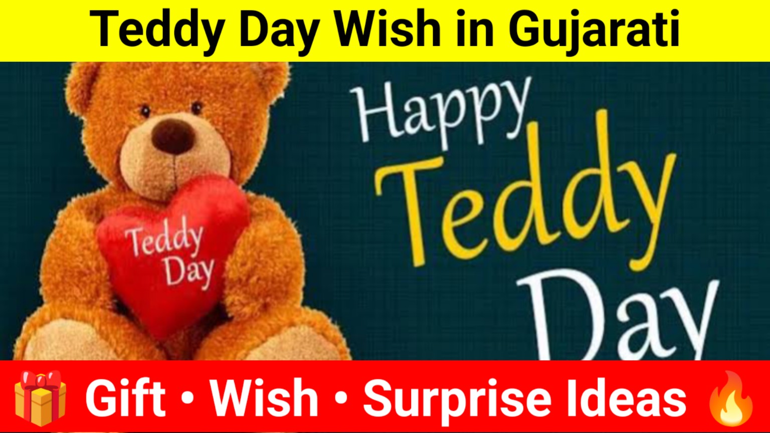 Teddy Day Wish in Gujarati માટે Teddy Bear સાથે Happy Teddy Day ગિફ્ટ, વિશ અને સરપ્રાઈઝ આઈડિયાઝ દર્શાવતી ઈમેજ